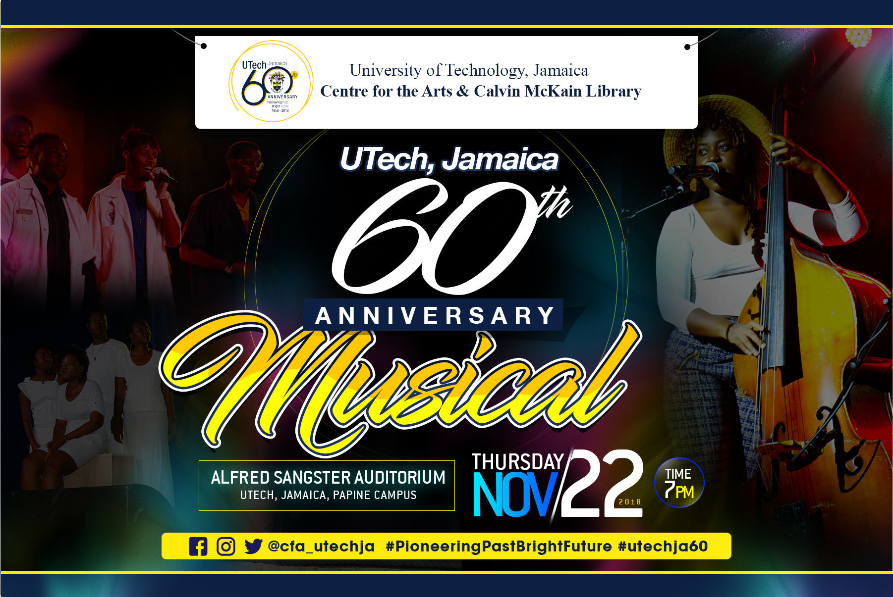 UTech, Jamaica 60th Anniversary Musical 